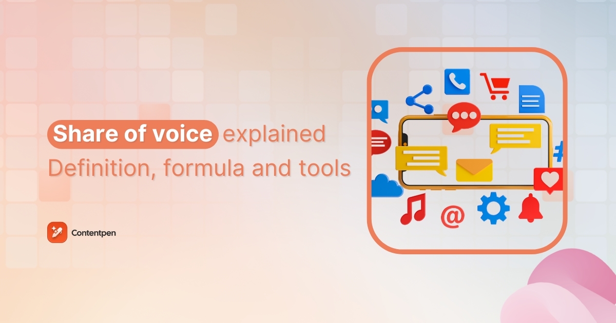 Share of voice: Definition, formula, and how to increase it