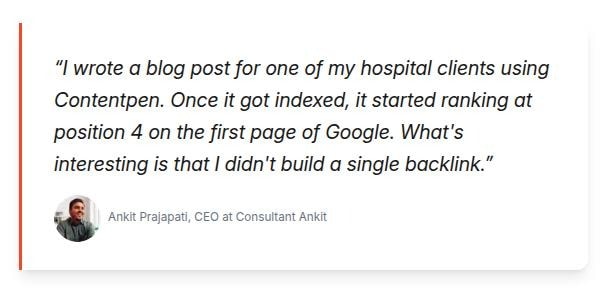 Ankit Prajapati SEO Consultant Ankit testimonial - Contentpen.ai.