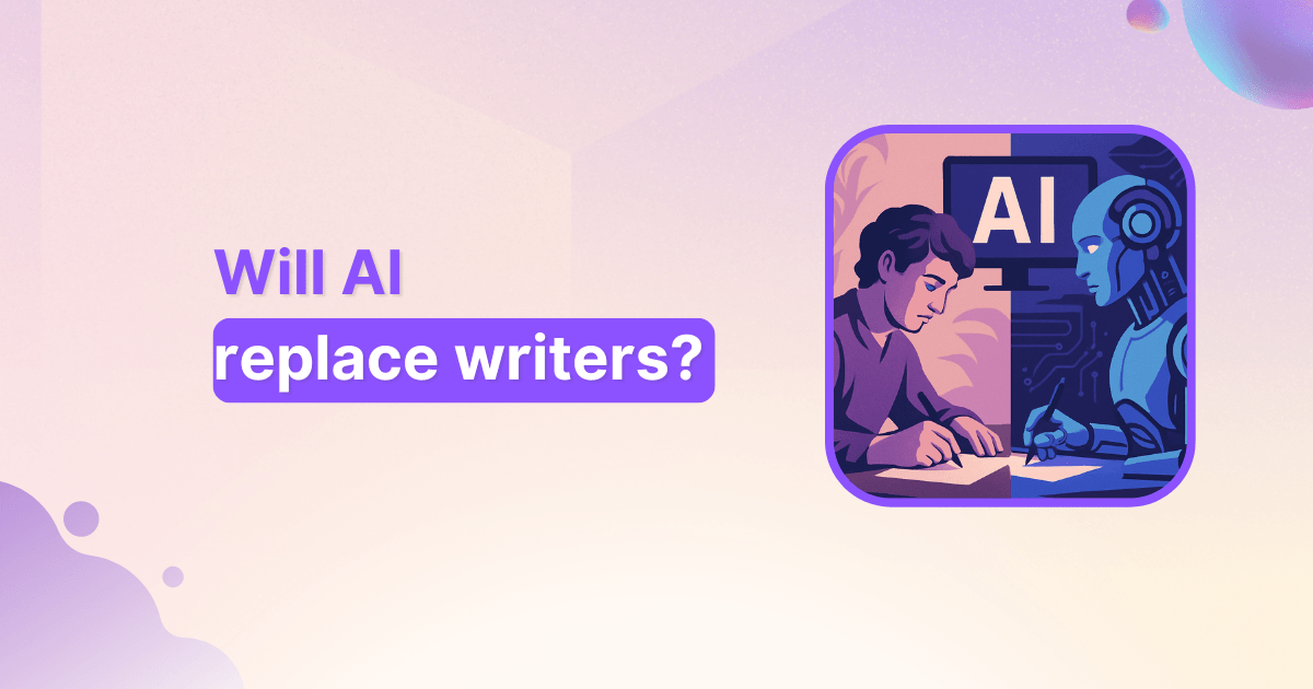Will AI replace writers? The truth behind the hype