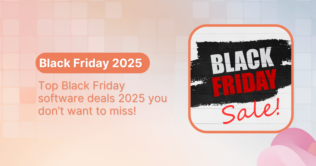 15+ Top Black Friday software deals 2025 you don’t want to miss